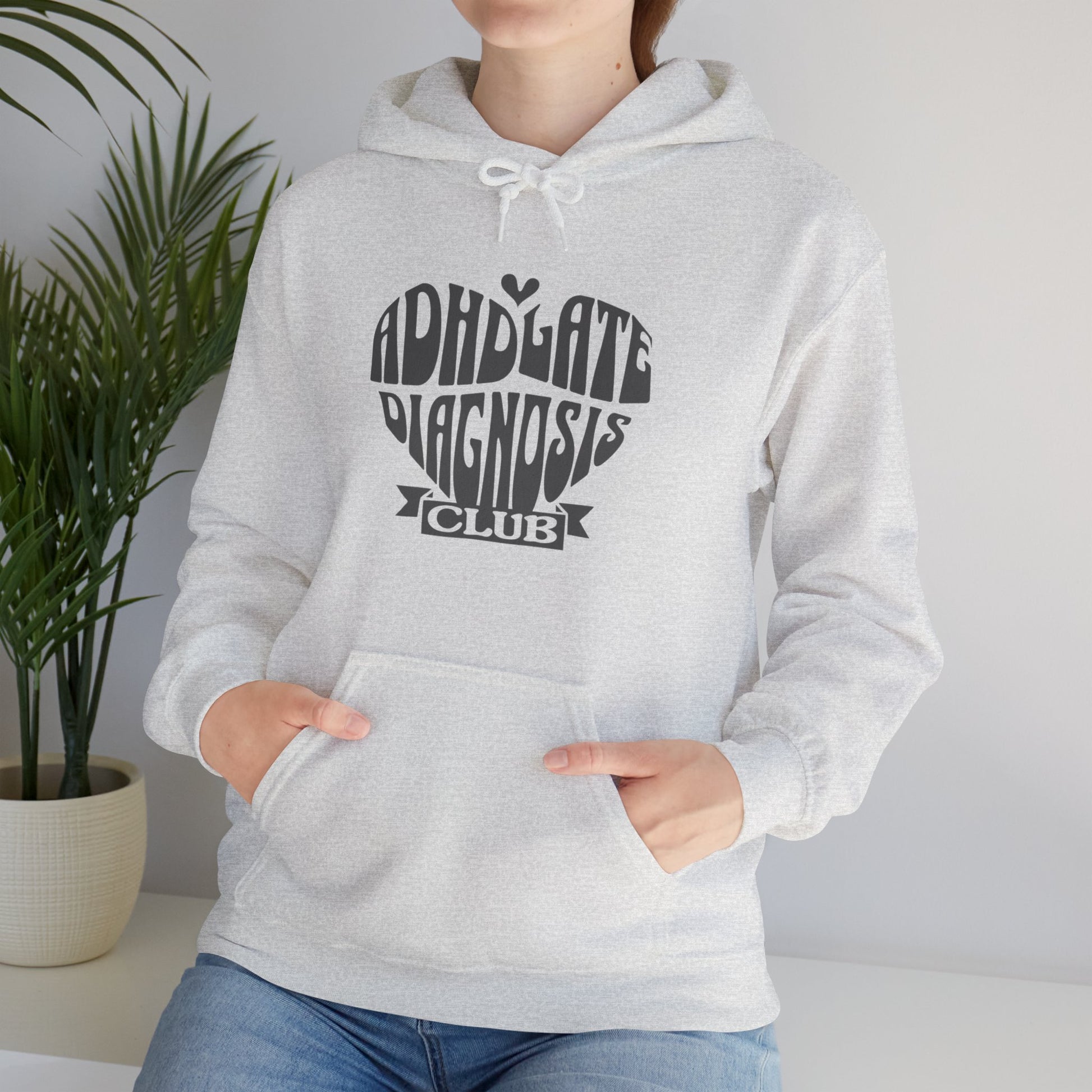 ADHD Late Diagnosis Club Hoodie - Grey