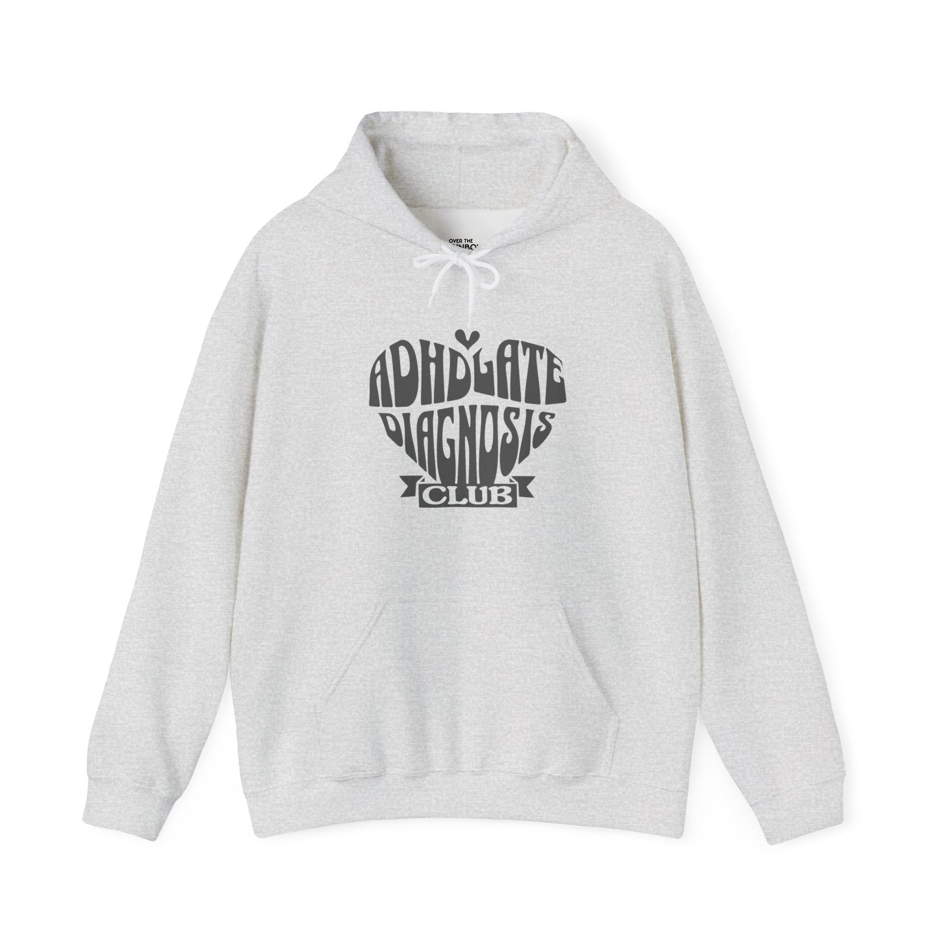 ADHD Late Diagnosis Club Hoodie - Grey