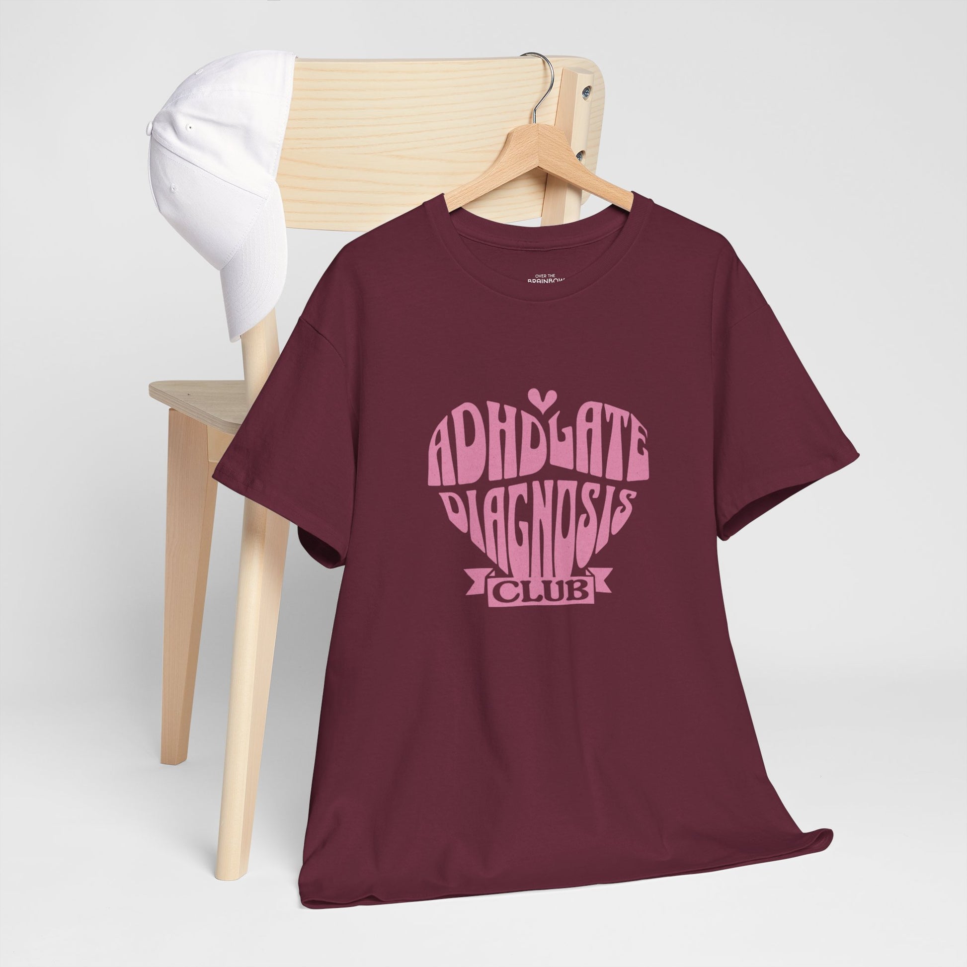 ADHD Late Diagnosis Club T-shirt - Maroon
