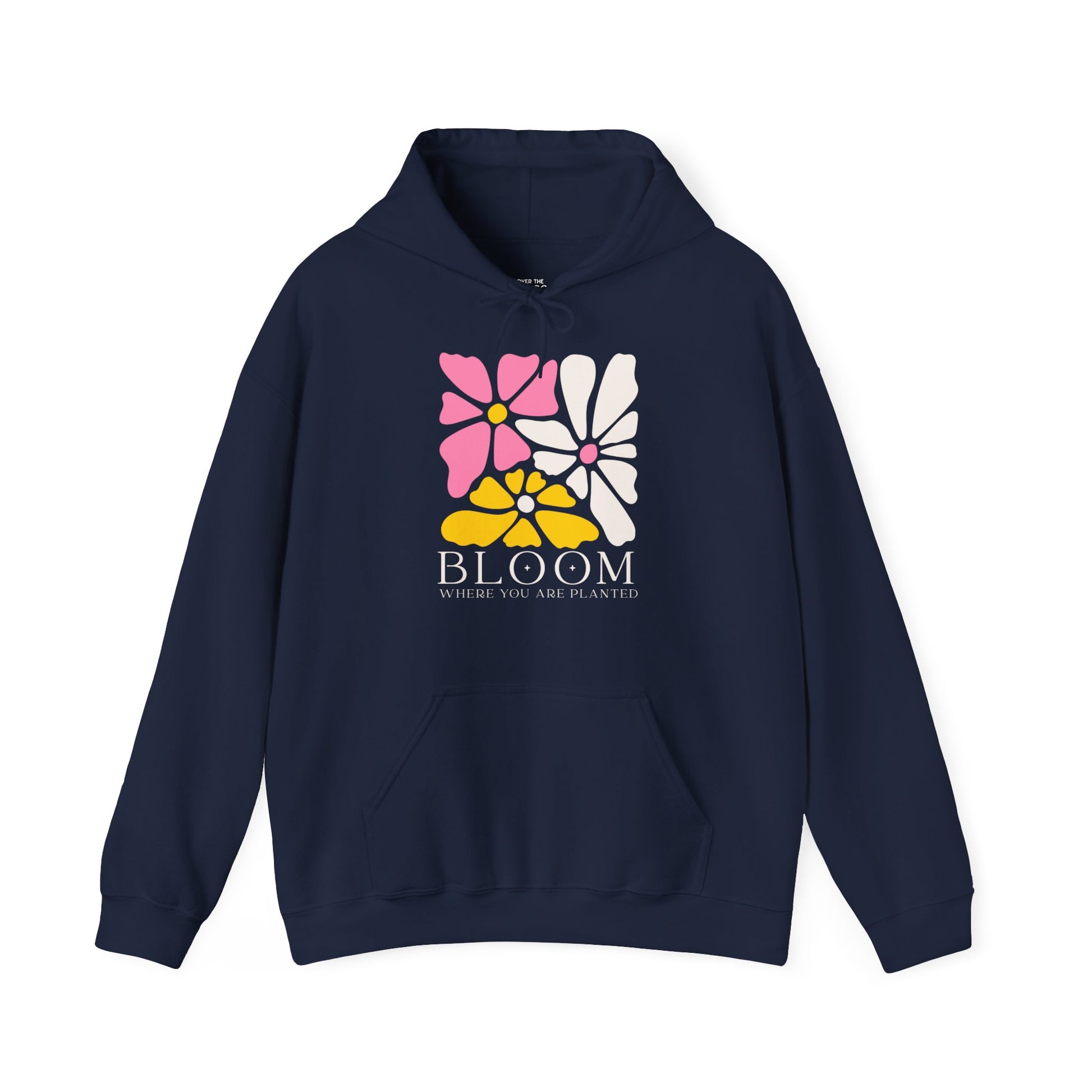 Bloom where you are planted Hoodie