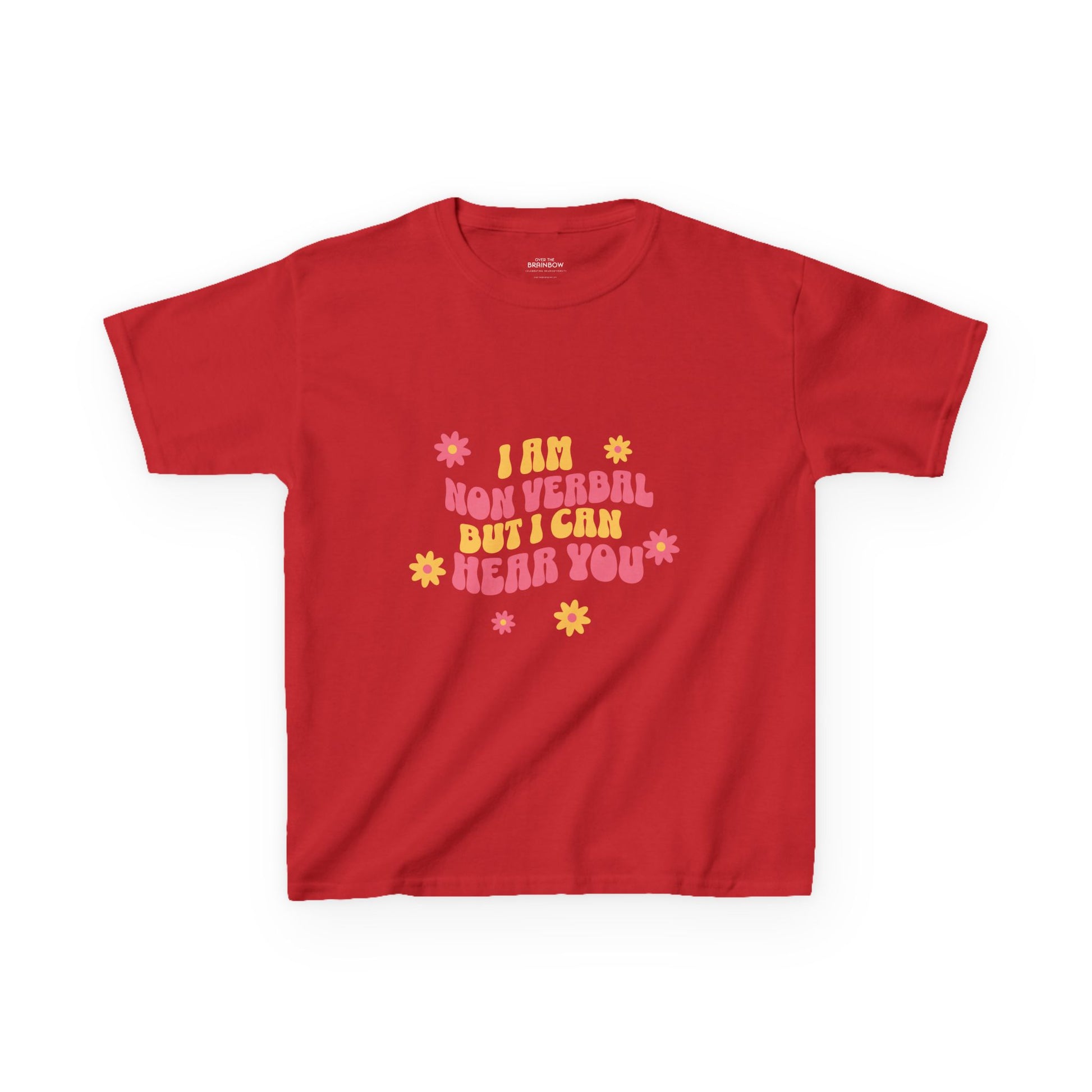 I am nonverbal but I can hear you Kids T-Shirt