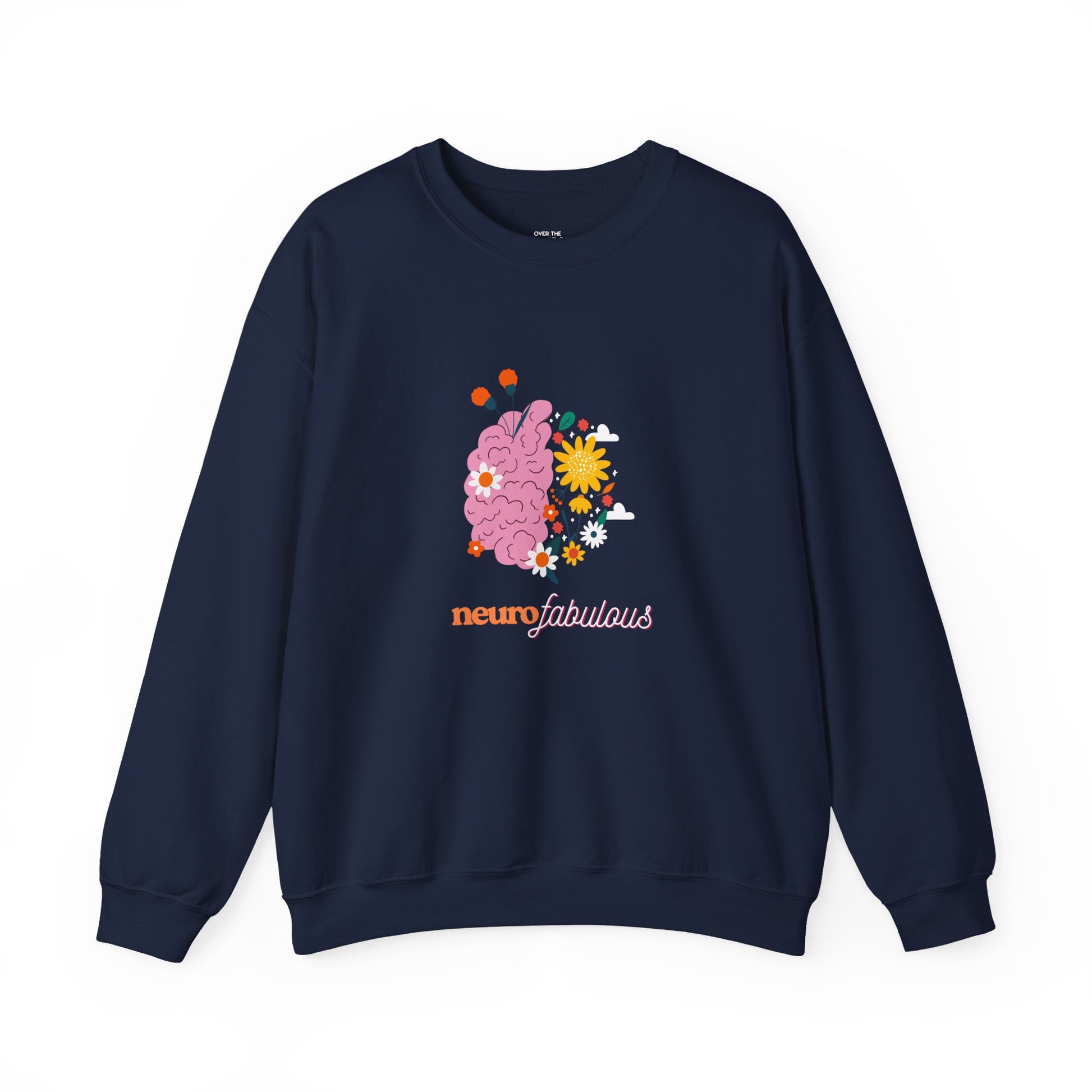 Neurofabulous Sweatshirt