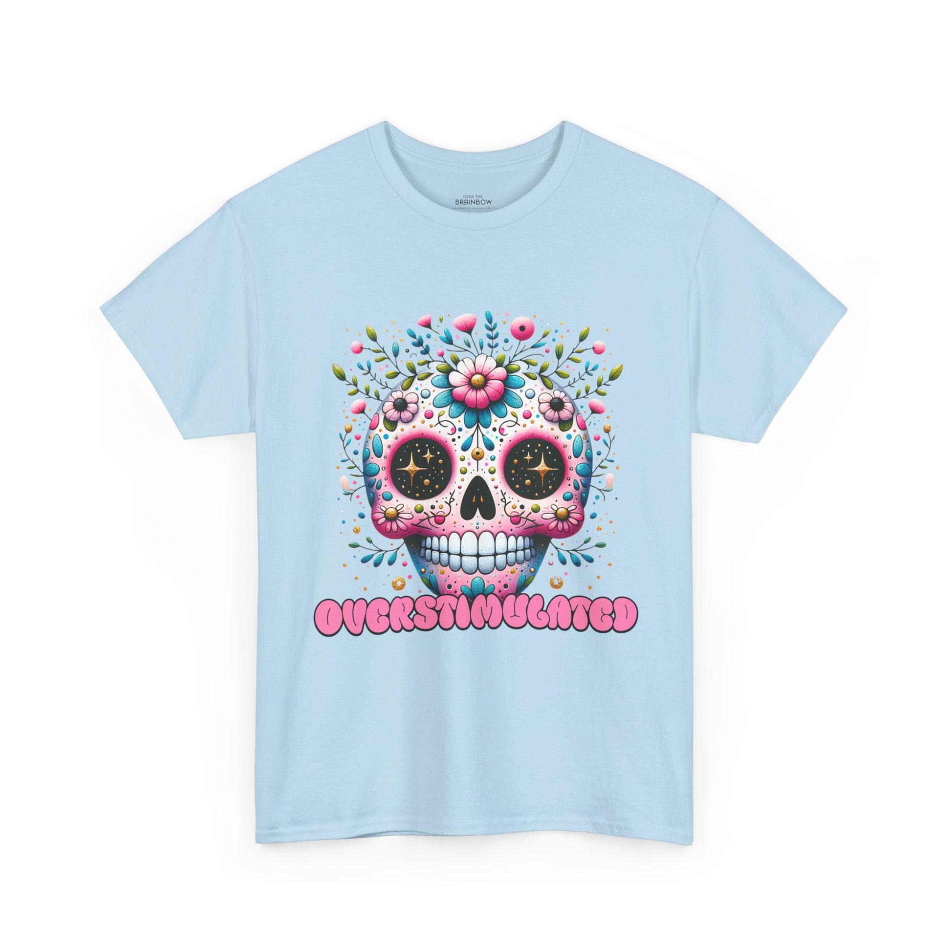 Overstimulated Brain T-shirt