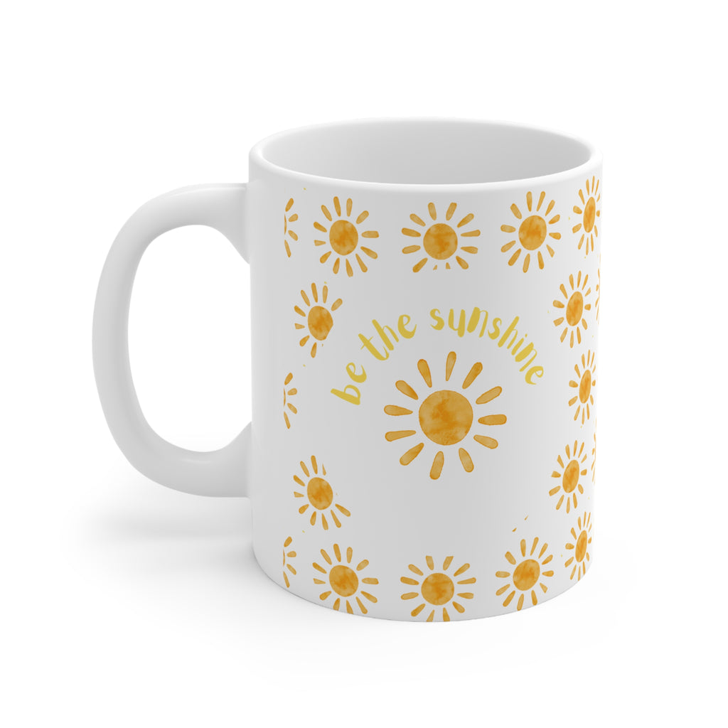Be the sunshine Mug