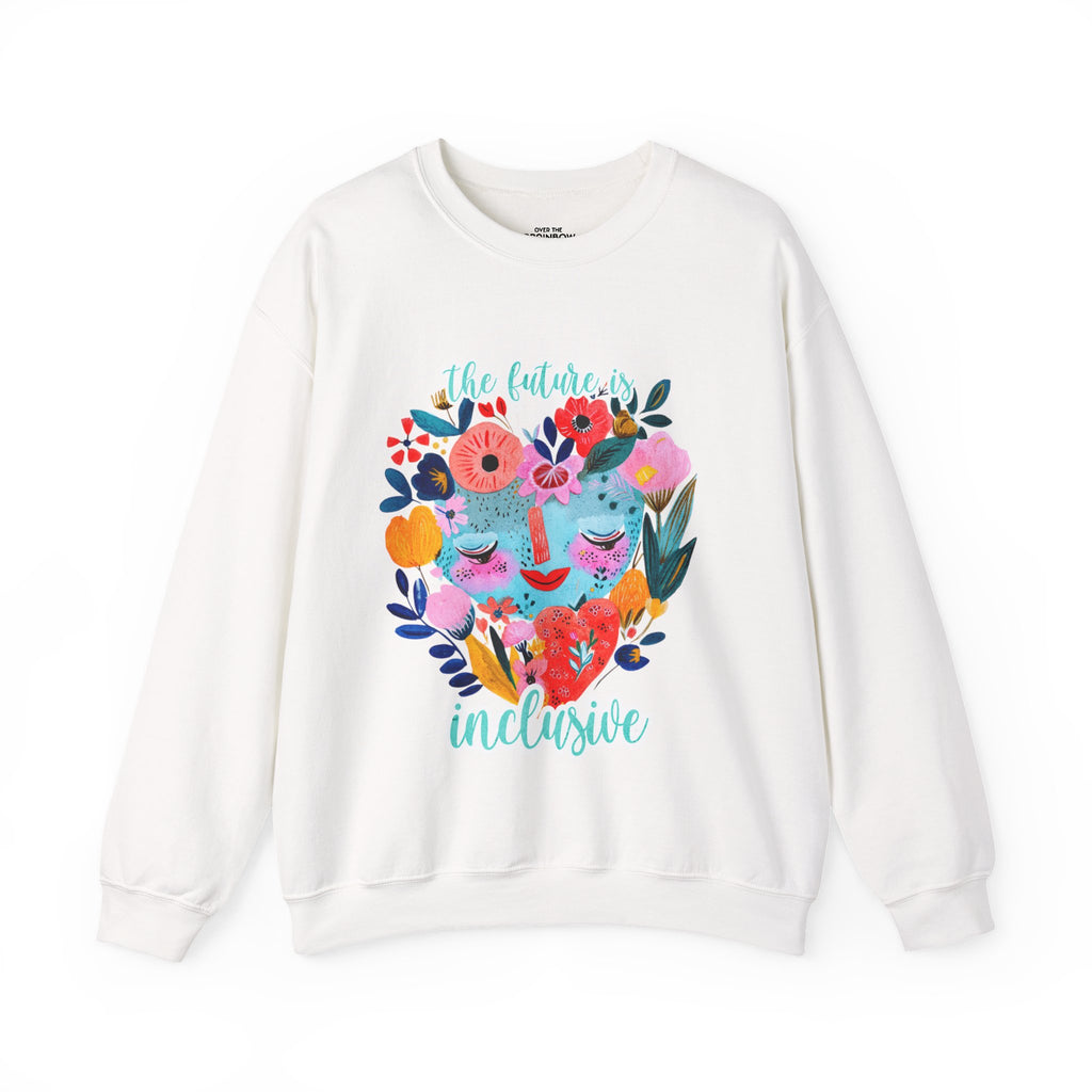 The future is inclusive Sweatshirt