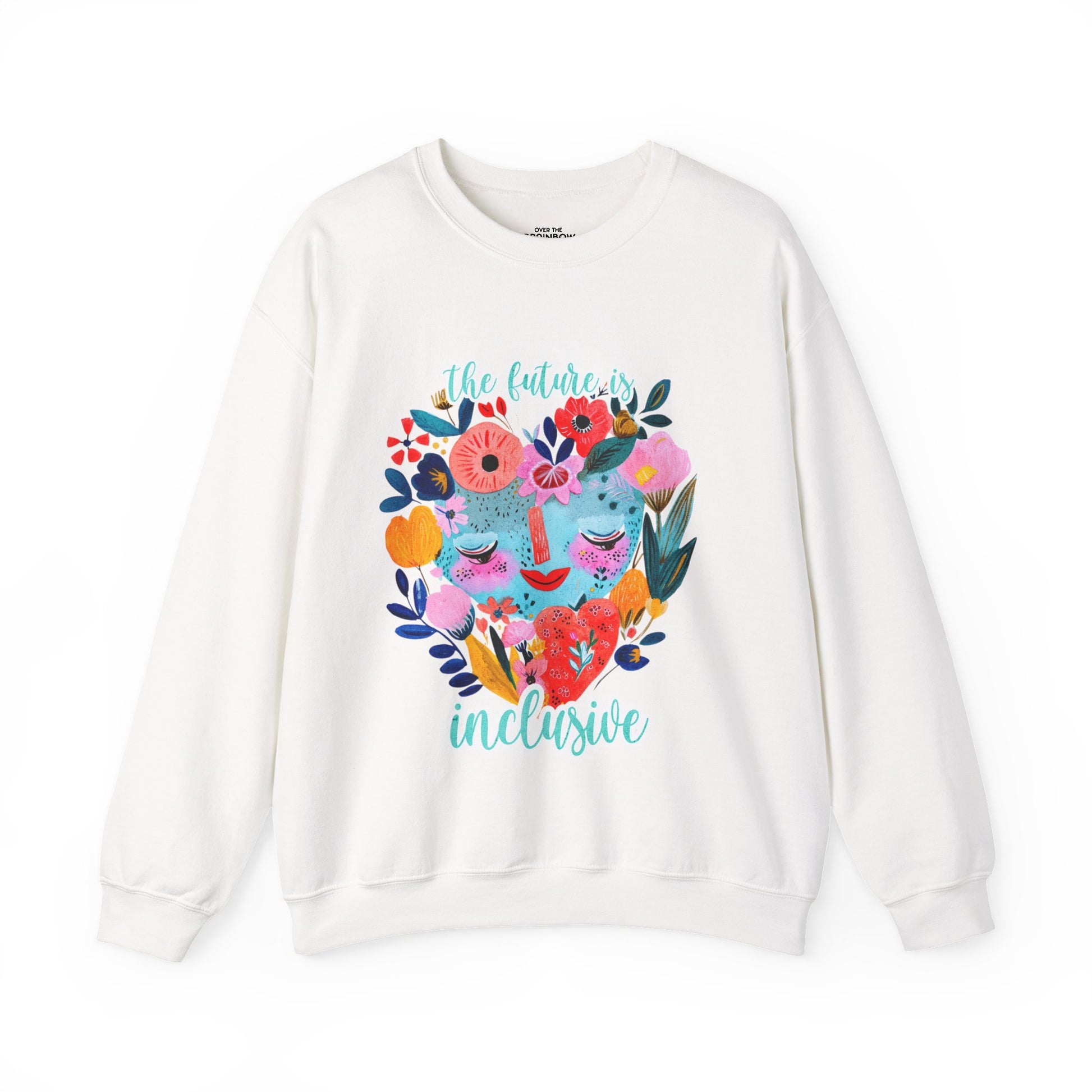 The future is inclusive Sweatshirt