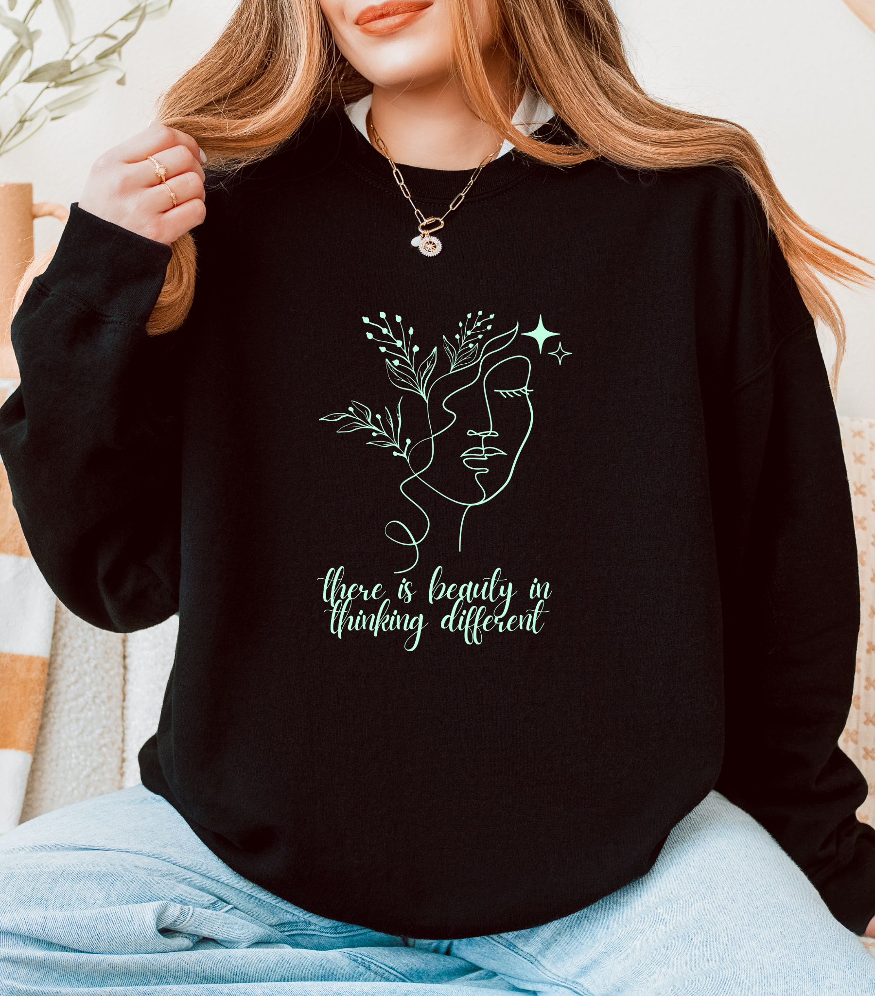 Beauty in Thinking Different Sweatshirt