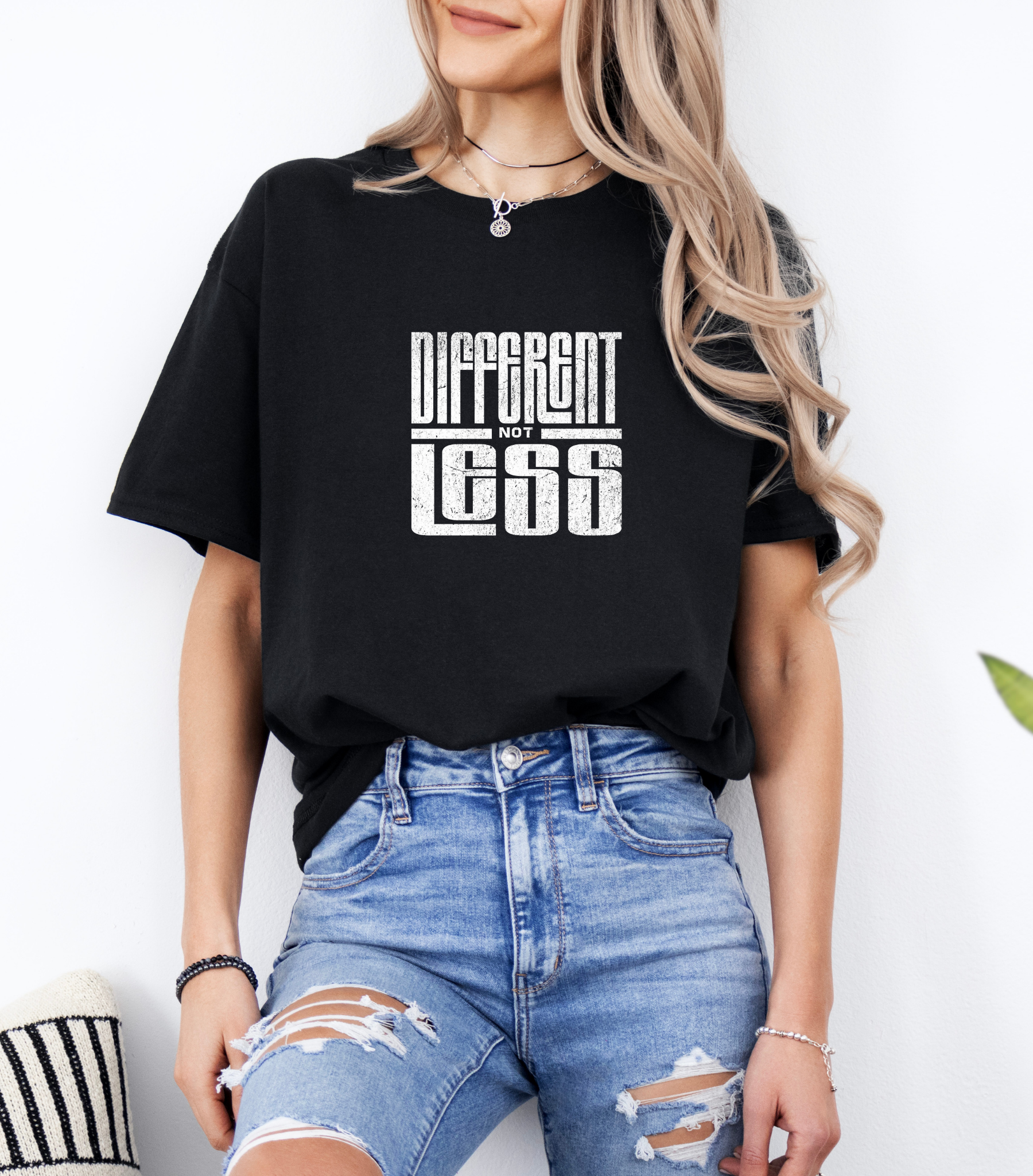 Different Not Less T-shirt