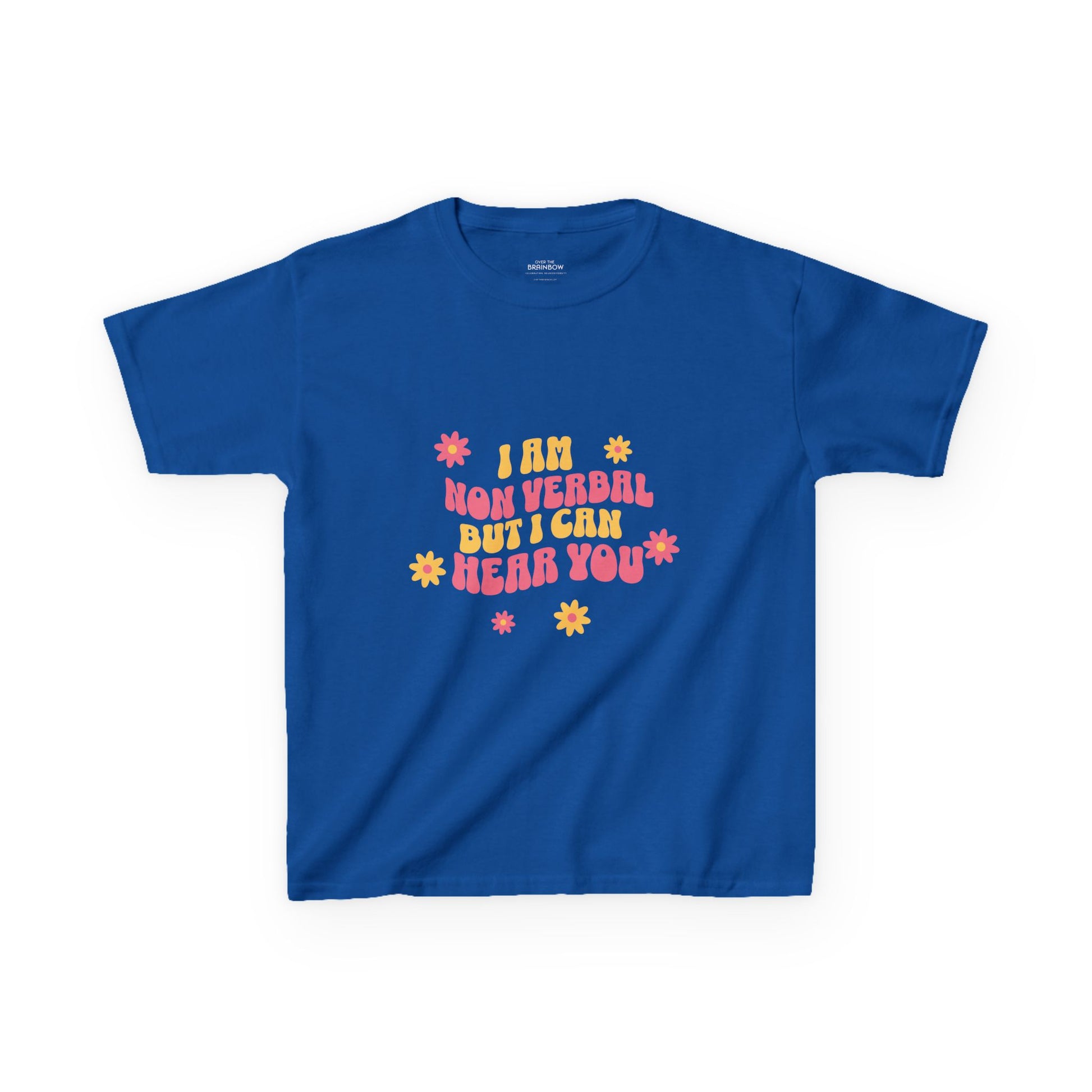 I am nonverbal but I can hear you Kids T-Shirt