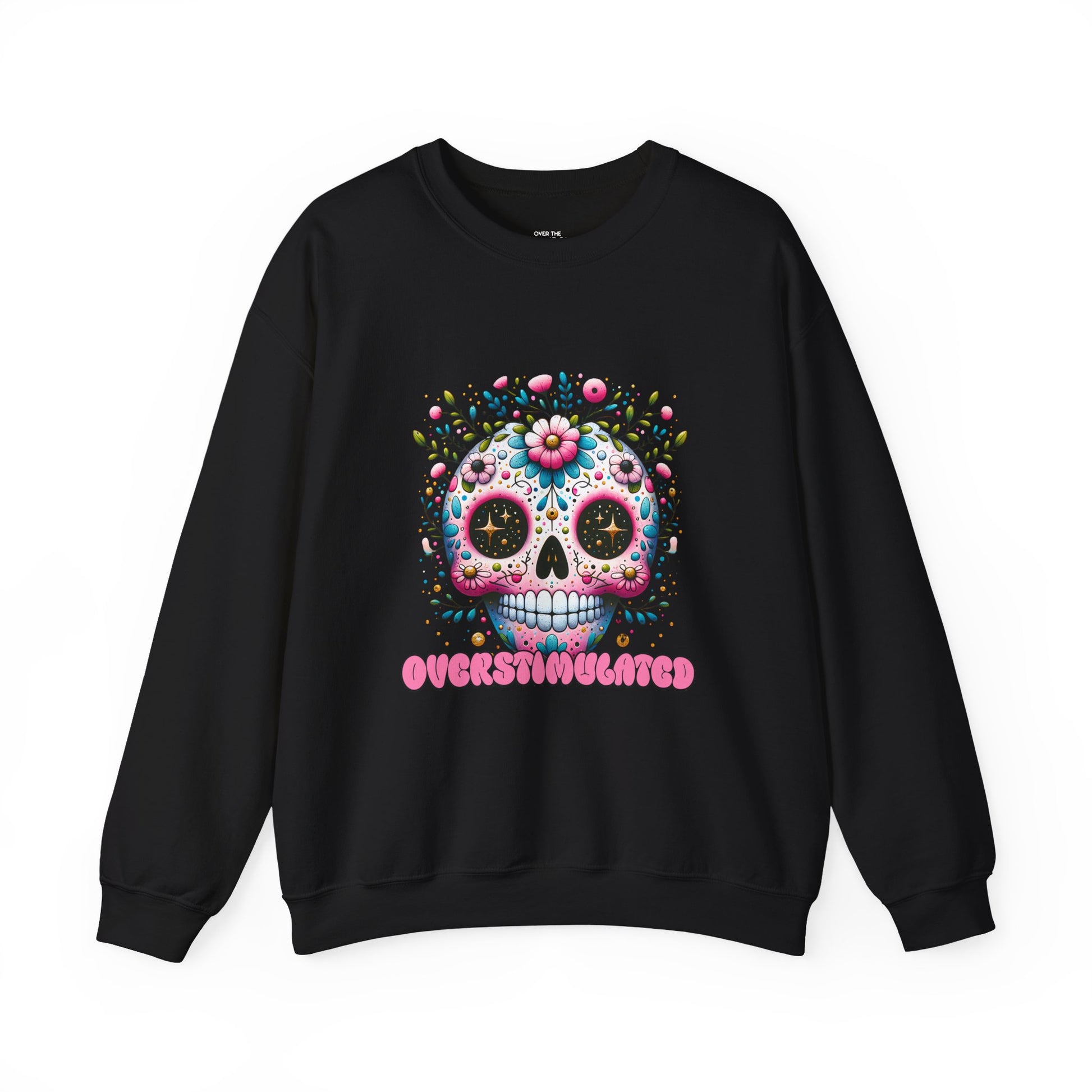 Overstimulated Brain Sweatshirt