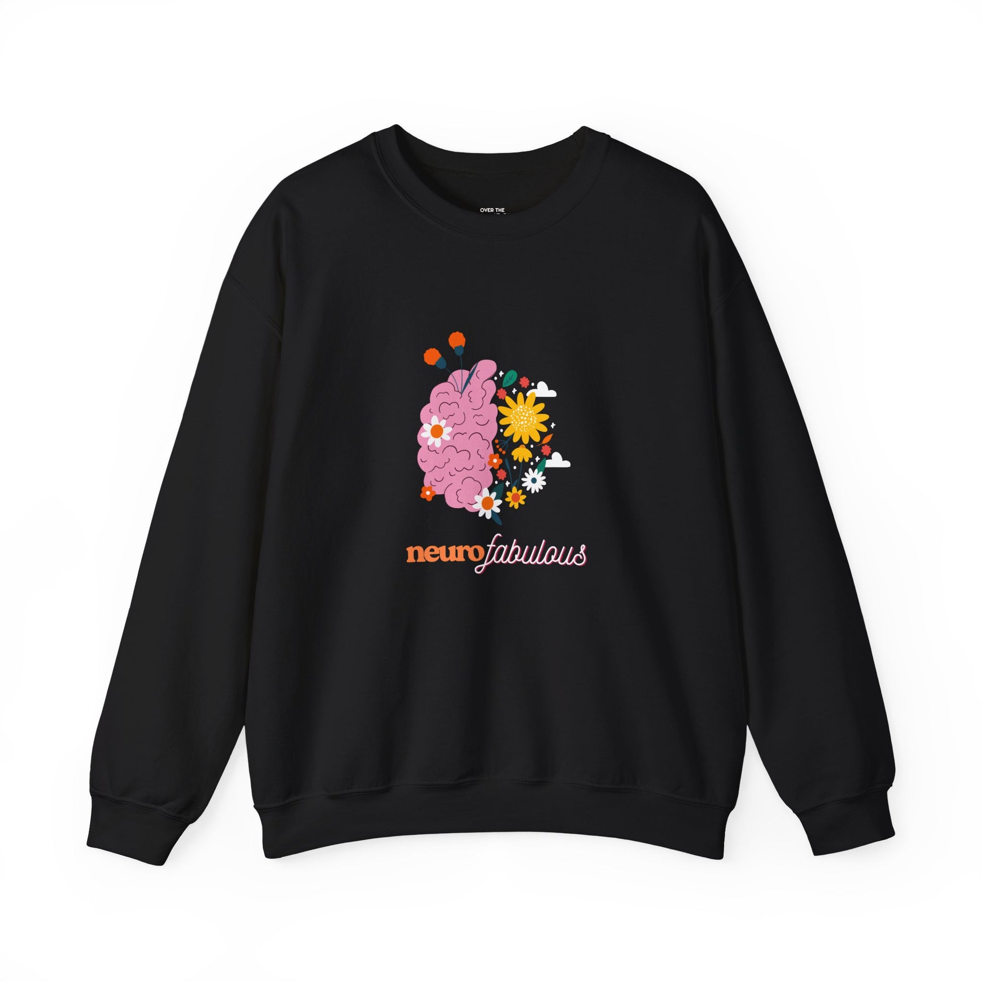 Neurofabulous Sweatshirt
