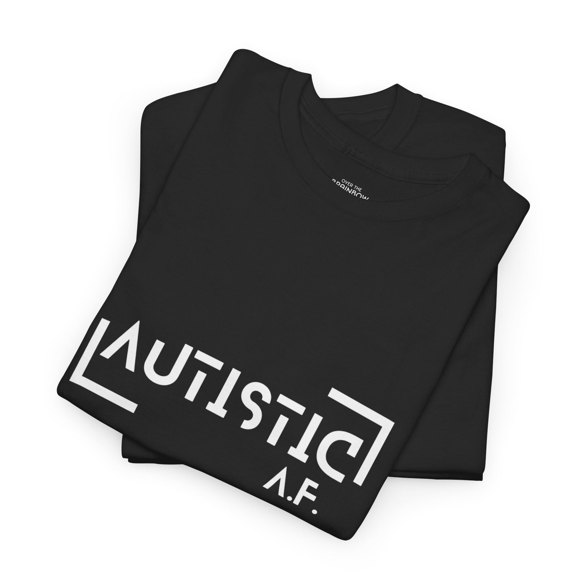 Autistic A.F. T-shirt - Black