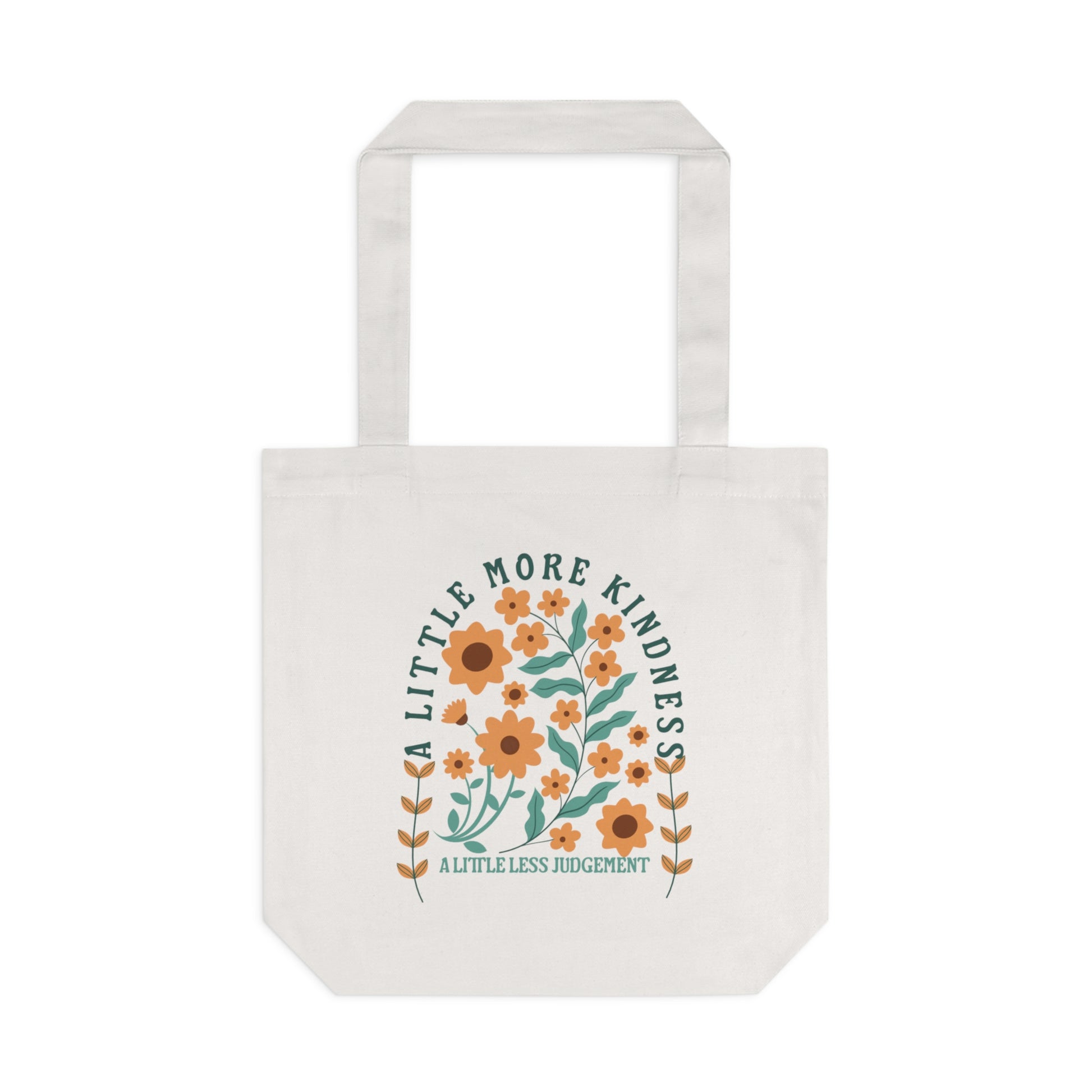 A little more kindness Tote Bag