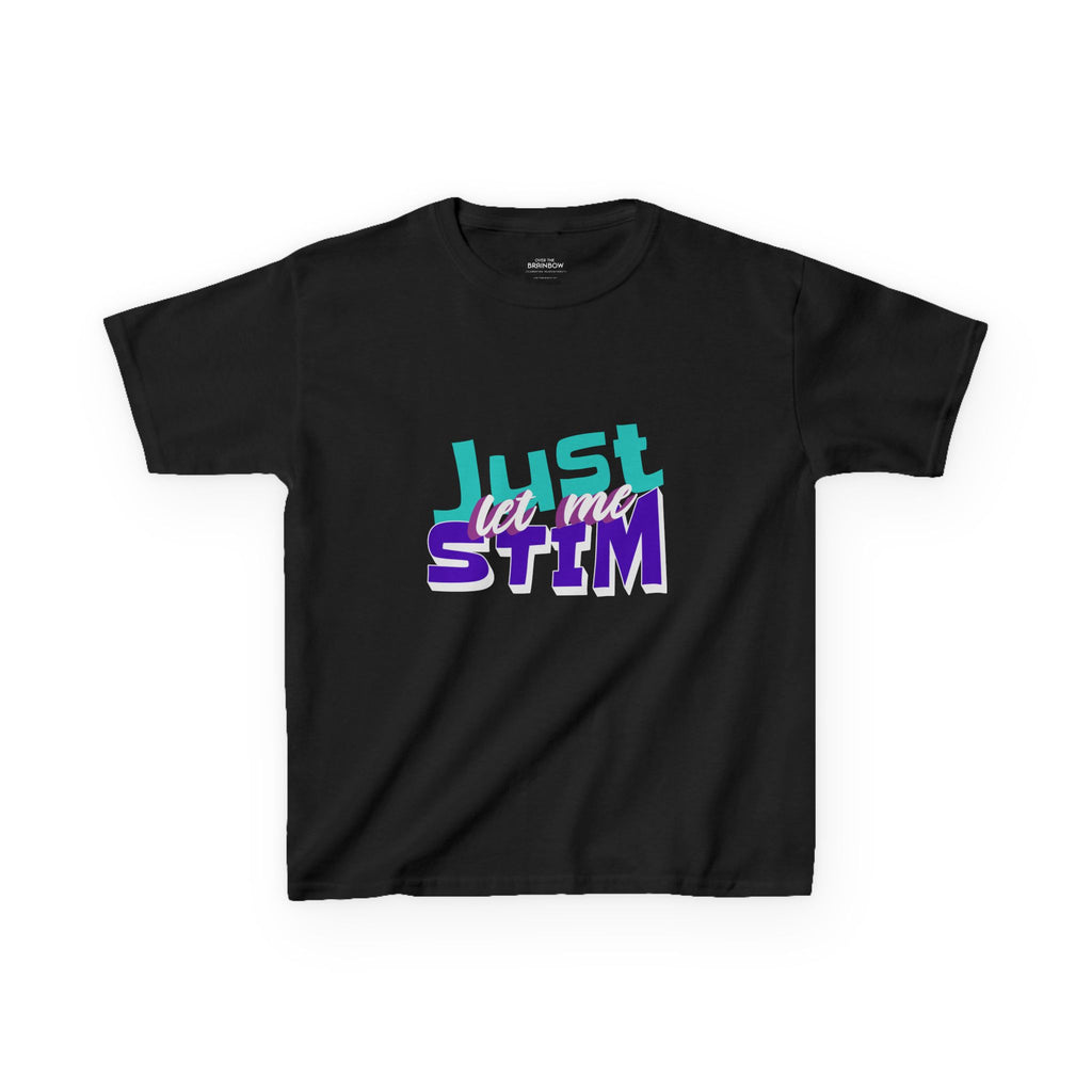 Just let me stim Kids T-Shirt