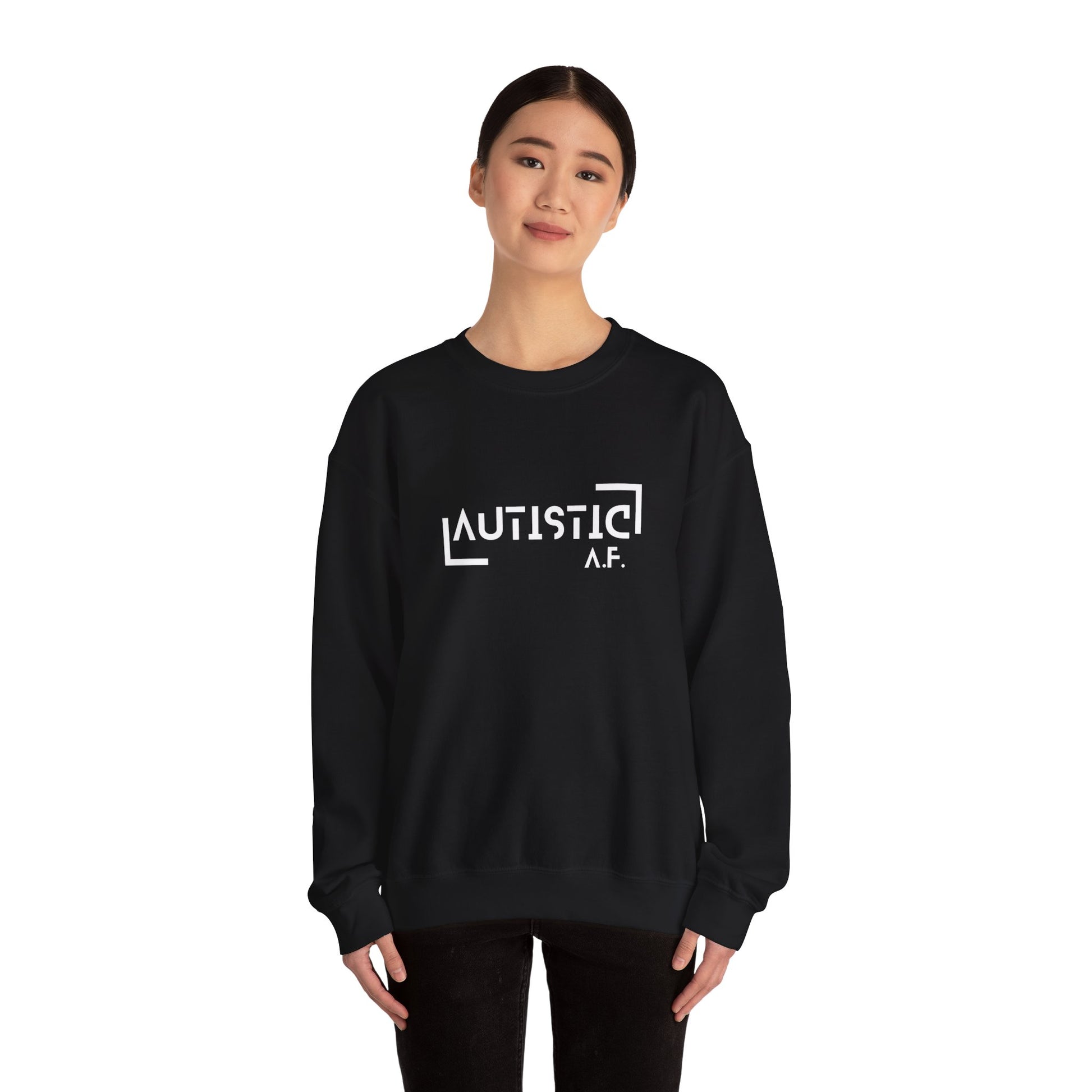 Autistic A.F. Sweatshirt