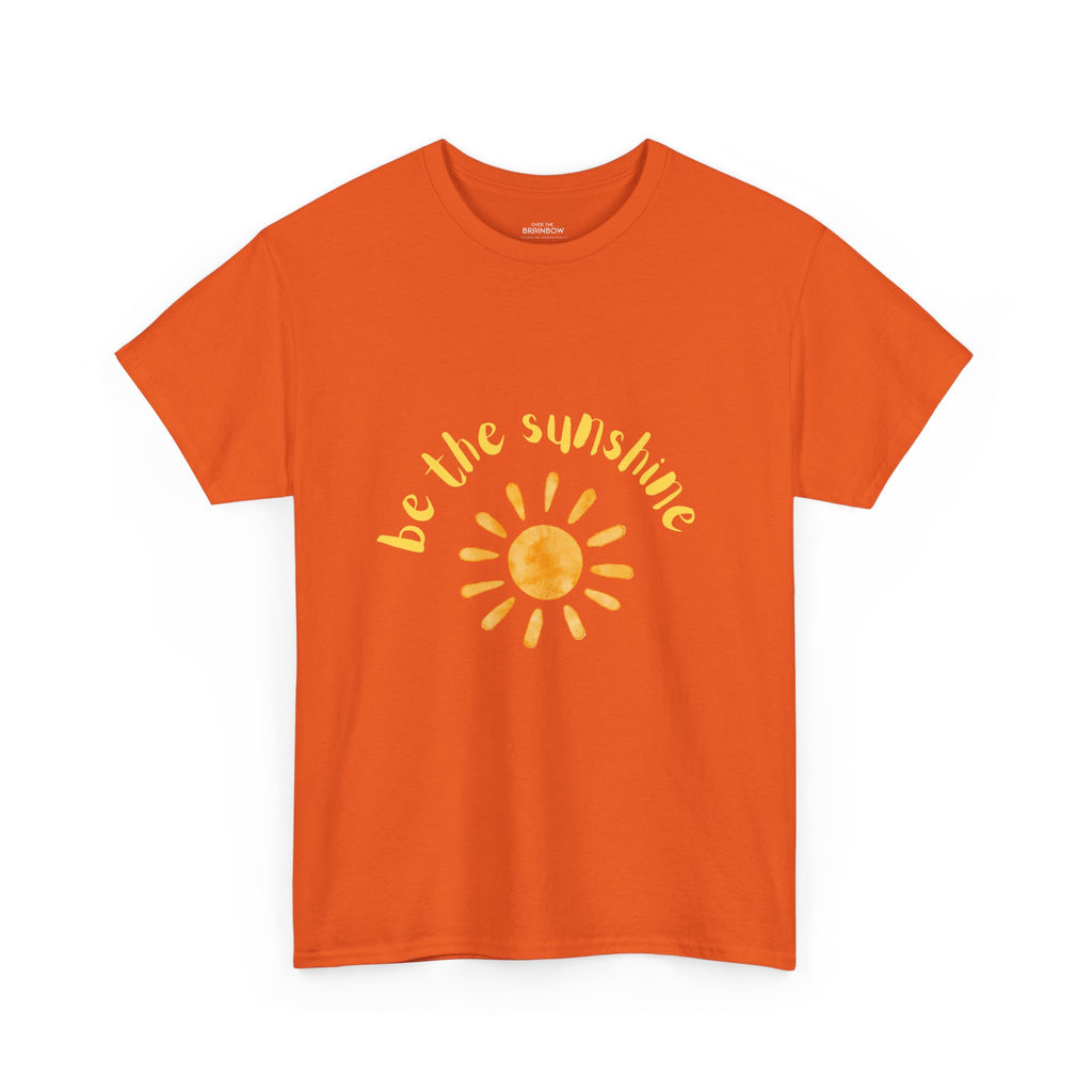 Be the Sunshine T-shirt