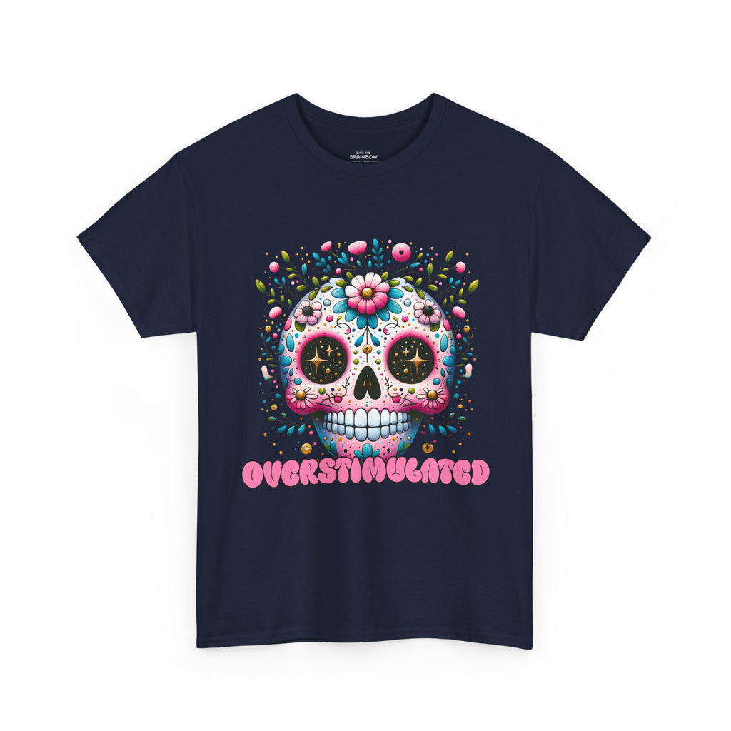 Overstimulated Brain T-shirt