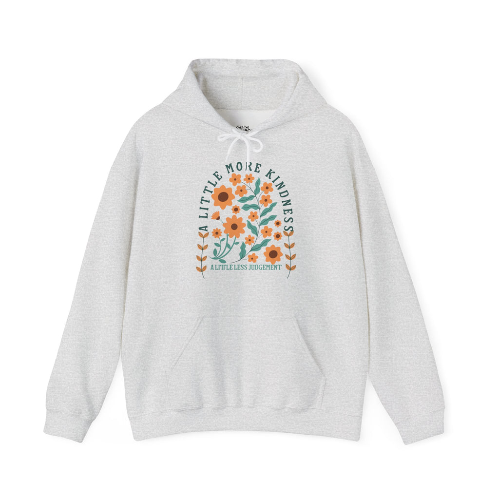 A little more kindness Hoodie